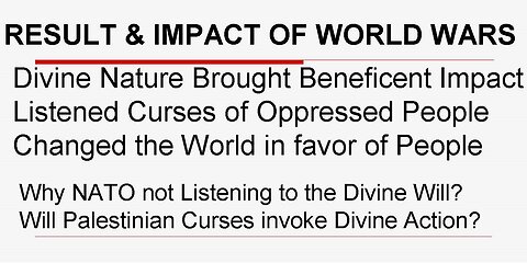 Divine Result & Impact of Wars on the World
