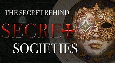 Who Really Runs the World? - The Secret Behind Secret Societies