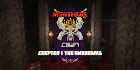 NightMare Craft Episode 1: The Awakening