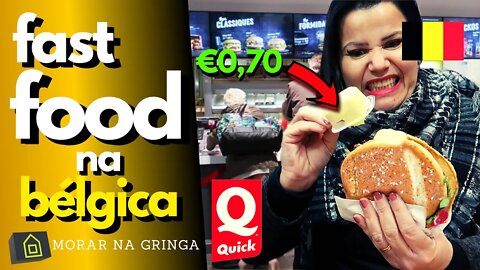 BELGICA Como é o FAST FOOD QUICK em Bruxelas @Morar Na Gringa- mcdonald's vlog dicas férias viagem