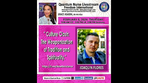 Joaquin Flores - Culture Clash: The Weaponization of Tradition and Spirituality”