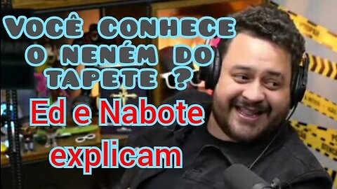 Você conhece o neném do tapete?