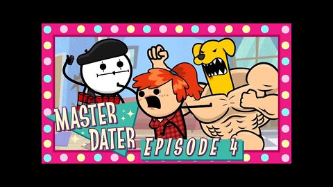 Master Dater Ep 4: Chore Wars