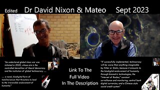 Dr David Nixon & Mateo Discuss The Nanotech In The Injections (Sept 2023)