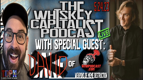 Shawn Cleans Out His Closet…uh...Bookmarks 2.0 w/ David - WMD Pod | The Whiskey Capitalist | 5.24.23