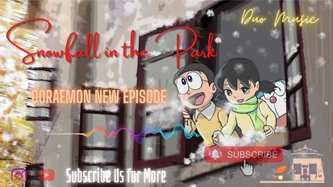 doraemon new episode in hindi 2022 full episode/Snowfall .......