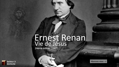 Vie de Jésus - Ernest Renan - 06