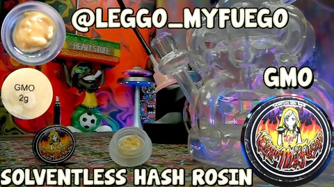 Leggo My Fuego GMO Rosin Unboxing , Whips:Looks & Review TOP TIER!