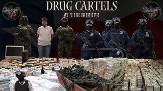 Drug Cartels at the Texas Border