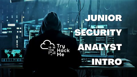TryHackMe Junior Security Analyst Intro