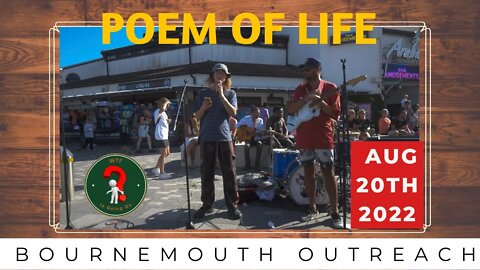 Poem Of Life (Bournemouth Outreach)