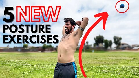 5 Posture Exercises You’re NOT Doing | 2022 Posture Correction