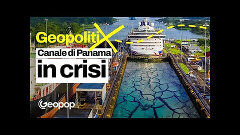 Il canale di Panama è senz’acqua e blocca le navi:cause e conseguenze sul commercio globale DOCUMENTARIO per fare il GRANDE RESET ECONOMICO MONDIALE appunto detto da Klaus Schwab del World Economic Forum nel 2020