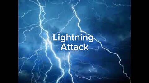 Lightning attack