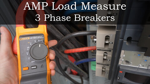 3 Phase Breakers - Measure AMP Load