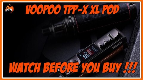 Voopoo drag x/s tpp-x pod xl (5ml) review and unboxing watch before you buy !!!