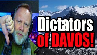 Dictators in DAVOS! - Truth Matters with Wayne Hanson