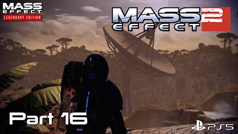 Mass Effect Legendary Edition | Mass Effect 2 Playthrough Part 16 | PS5 Gameplay