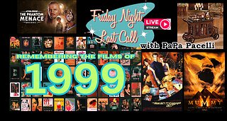 Last Call - The Films of '99