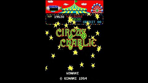 Episode 19 : Circus Charlie (1984) Konami