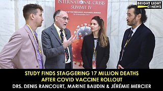 17 MILLION DEATHS After Covid Jab Rollout -Drs. Denis Rancourt, Marine Baudin & Jérémie Mercier