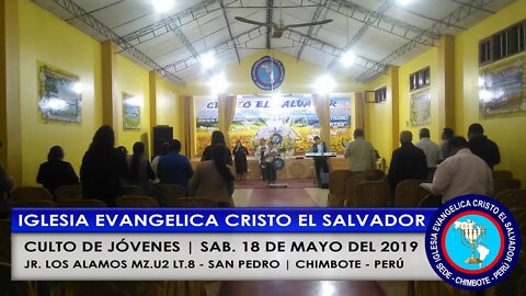 CULTO DE JÓVENES SAB 19 DE MAYO DEL 2019