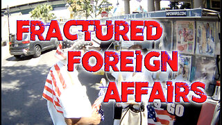 Fractured Foreign Affairs