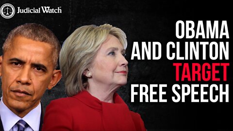 Obama and Clinton Target Free Speech – And Worry About Elon Musk!