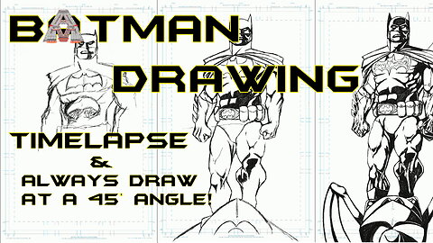 Batman Time-lapse Drawing. An example of why you should always draw at a 45° Angle.