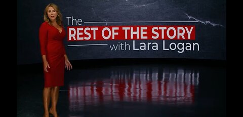 Lara Logan Releases New Series “The Rest of the Story” [TRAILER]