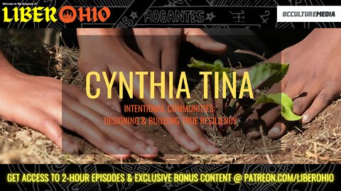 Cynthia Tina || Intentional Communities: Designing & Building True Resiliency