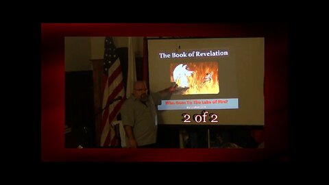 Who Goes To The Lake of Fire? (Revelation 21:8) 2 of 2