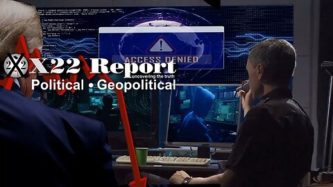 X22 Report - Ep. 3141B - Cyber Attack Simulation Completed By [WEF], Pause, Think Election