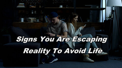 6 Most Effective Ways To Attract Anyone You Want / Signs You Are Escaping Reality to Avoid Life