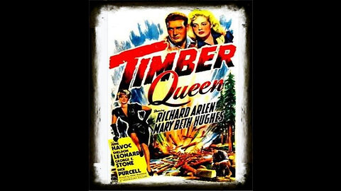 Timber Queen 1944 | Classic Adventure Drama| Vintage Full Movies | Action Drama