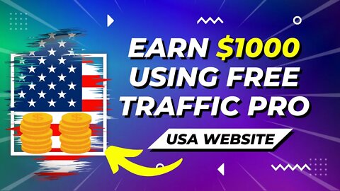 EARN $1000 Per Day Using Free Traffic, CPA Marketing, USA Website Traffic