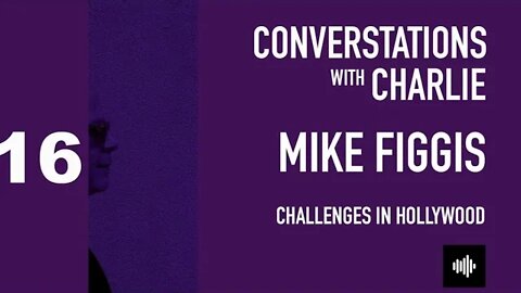 PODCAST- MOVIES - MIKE FIGGIS - CHALLENGES IN HOLLYWOOD
