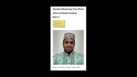 Double Dhamma/Two Pesh (How to Read Arabic) [PART 7]