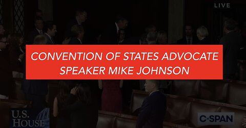 Speaker Mike Johnson: Convention of States Advocate