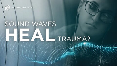 How Sound Waves Heal Trauma 🧠 Discover the device that builds resilience against stress and disease