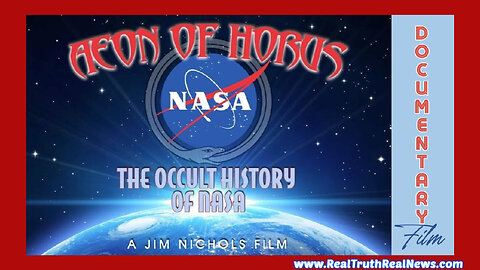 🚀🛸 Documentary: "Aeon of Horus The Occult History of NASA" - Connections To the Occult, UFOs, Secret Societies, Nazis, Sex Magic and More