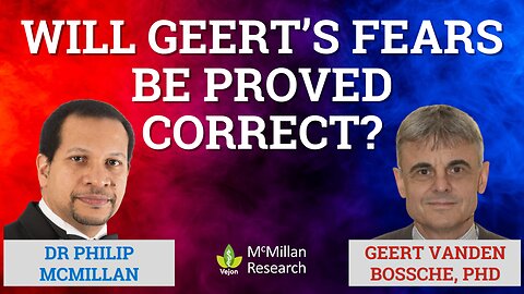 Will Geert's Fears be Proved Correct?