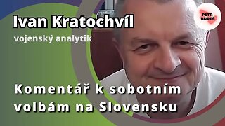 Ivan Kratochvil: Komentář k sobotním volbám na Slovensku - ke sdílení