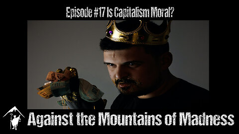 S01E17 Is Capitalism Moral?