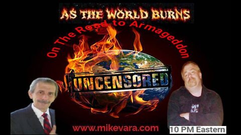 On The Road to Armageddon (As The World Burns) 4-15-24