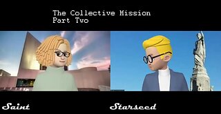 The Collective Mission Part Two