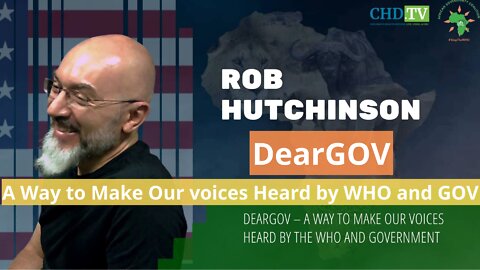 "Dear Gov - a Way to Make Our Voices Heard by the WHO and Gov" - Robert Hutchinson, RSA