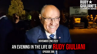 An Evening in the Life of Rudy Giuliani | November 2nd 2022 | Ep 286