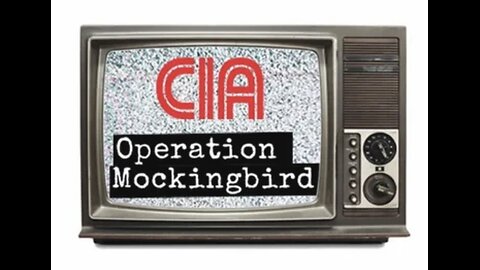 CIA in HOLLYWOOD - OPERATOON MOCKINGBIRD - PSY-OPS for MK-ULTRA