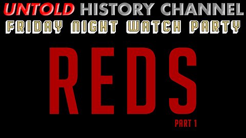 Friday (Thursday) Night Watch Party | Reds - Part 1